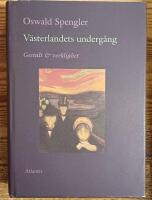 V&auml;sterlandets Underg&aring;ng. Bd 1: Gestalt och Verklighet