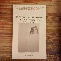 L'Exercice du savoir et la difference des sexes