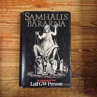 Samh&auml;llsb&auml;rarna: En roman om ett brott