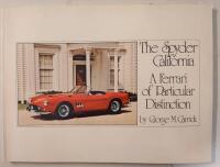 The Spyder California. A Ferrari of Particular Distinction