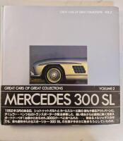 Mercedes 300 SL. Great Cars of Great Collections. Vol. 2