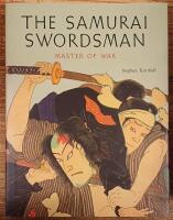 The Samurai Swordsman. Master of War