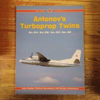 Antonov's Turboprop Twins: An-24/ An-26/ An-30 / An-32
