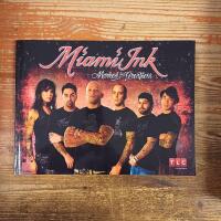 Miami Ink: Marked for Greatness
