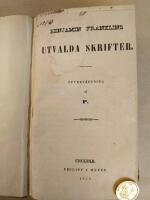 Benjamin Franklins Utvalda skrifter + Sjelf-biografi / E. L. Bulwer Natur, lynne och sed. Betraktelser