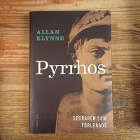 Pyrrhos: Segraren som f&ouml;rlorade
