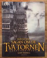 Bildv&auml;rlden i Sagan om de tv&aring; tornen : H&auml;rskarringen