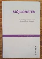 M&ouml;jligheter : Handledning och konsultation i systemteoretiskt perspektiv