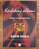 K&auml;rlekens alkemi och sex - hj&auml;rtats v&auml;g till upplysning