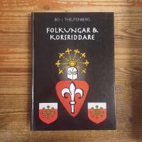 Folkungar och korsriddare