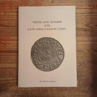 Viking-Age Hoards and Late Anglo-Saxon Coins: A Study in Honour of Bror Emil Hildebrand's Anglosachsiska mynt