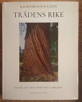 Tr&auml;dens rike. En bok om tr&auml;d fr&aring;n hela v&auml;rlden