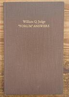 Forum Answers. Reprinted from The Theosophical Forum (1889-1896)