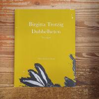Dubbelheten: Tre ber&auml;ttelser