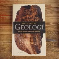 Geologi: Material, processer och Sveriges berggrund