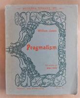 Pragmatism. Ett nytt namn f&ouml;r n&aring;gra gamla tankeg&aring;ngar. Allm&auml;nfattliga f&ouml;rel&auml;sningar &ouml;ver filosofi
