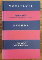 Norstedts franska ordbok - fransk-svensk, svensk-fransk : [100000 ord och fraser
