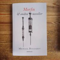 Morfin & Andra noveller