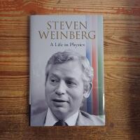 Steven Weinberg: A Life in Physics