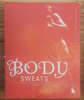 Body Sweats. The Uncensored Writings of Elsa von Freytag-Loringhoven