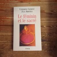Le F&eacute;minin et le Sacr&eacute;
