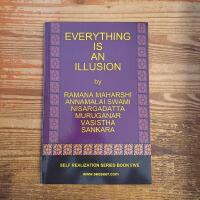 Everything is an Illusion