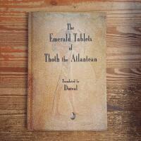 The Emerald Tablets of Thoth the Atlantean