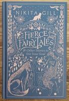 Fierce Fairytales & Other Stories to Stir Your Soul