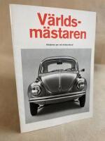 V&auml;rldsm&auml;staren. Historien om ett v&auml;rldsrekord