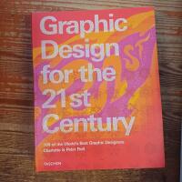 Graphic Design for the 21st Century. 100 of the World's Best Graphic Designers