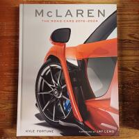 McLaren: The Road Cars 2010-2024