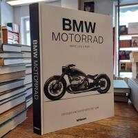 BMW Motorrad: Make Life a Ride. Revised and Extended Edition