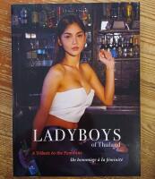 Ladyboys of Thailand, Hommage &agrave; la F&eacute;minit&eacute;