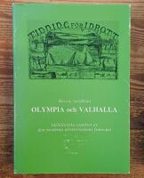 Olympia och Valhalla : id&eacute;historiska aspekter av den moderna idrottsr&ouml;relsens framv&auml;xt = Sport and ideas : aspects of the rise of the modern sport movement
