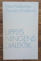 Upplysningens dialektik : Filosofiska fragment