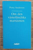 Om den v&auml;sterl&auml;ndska marxismen