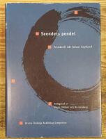 Seendets pendel : Festskrift till Johan Asplund