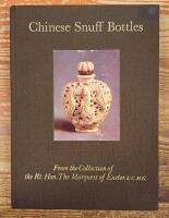 Chinese Snuff Bottles 6. From the Collection of the Rt. Hon. The Marquess of Exeter, K,C,M,G.
