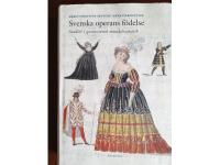 Svenska operans f&ouml;delse. Studier i gustaviansk musikdramatik