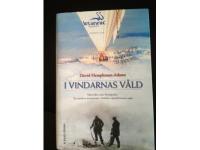 I vindarnas v&aring;ld-Med sikte p&aring; nordpolen: En modern &auml;ventyrare i Andr&eacute;e-expeditionens sp&aring;r