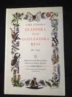 &Ouml;l&auml;ndska och Gotl&auml;ndska resa &aring;r 1741