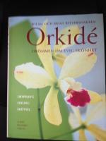 Orkid&eacute;-Dr&ouml;mmen om evig sk&ouml;nhet