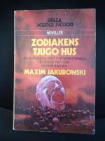 Zodiakens tjugo hus-En antologi med internationell Science Fiction