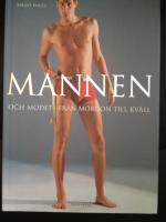 Mannen och modet-Fr&aring;n morgon till kv&auml;ll