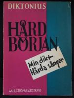 H&aring;rd B&ouml;rjan-Min dikt-H&aring;rda s&aring;nger