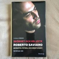 Sk&ouml;nhet och Helvete-Om Maffia, Fotboll och Ordets Makt