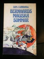 Bernhards magiska sommar