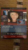 Photoshop Elements 9 f&ouml;r digitalfotografer