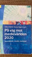 P&aring; v&auml;g mot mediev&auml;rlden 2020