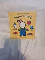 Bobos ordbok - f&ouml;r de allra minsta